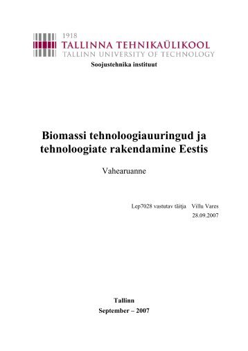 Biomassi tehnoloogiauuringud ja tehnoloogiate ... - bioenergybaltic
