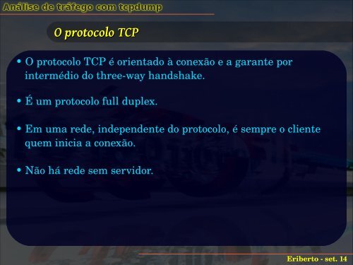 AnÃ¡lise de trÃ¡fego em redes TCP/IP com tcpdump - Eriberto.pro.br