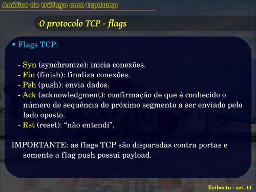 AnÃ¡lise de trÃ¡fego em redes TCP/IP com tcpdump - Eriberto.pro.br