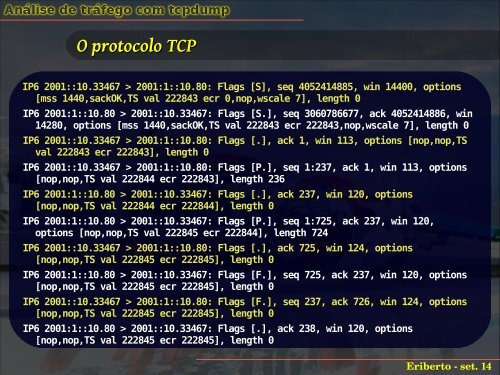 AnÃ¡lise de trÃ¡fego em redes TCP/IP com tcpdump - Eriberto.pro.br