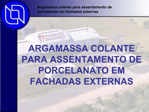 argamassa colante para assentamento de porcelanato em fachadas ...