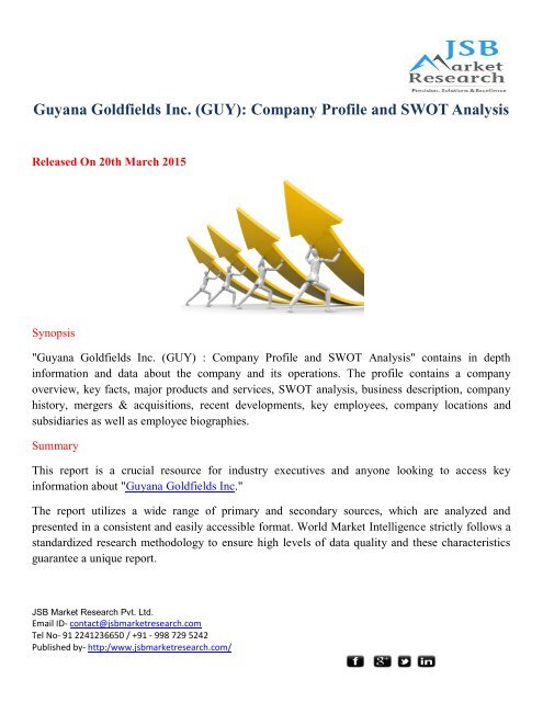 JSB Market Research: Guyana Goldfields Inc. (GUY) : Company Profile and SWOT Analysis