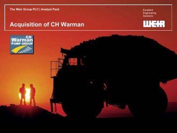 Acquisition of CH Warman - The Weir Group