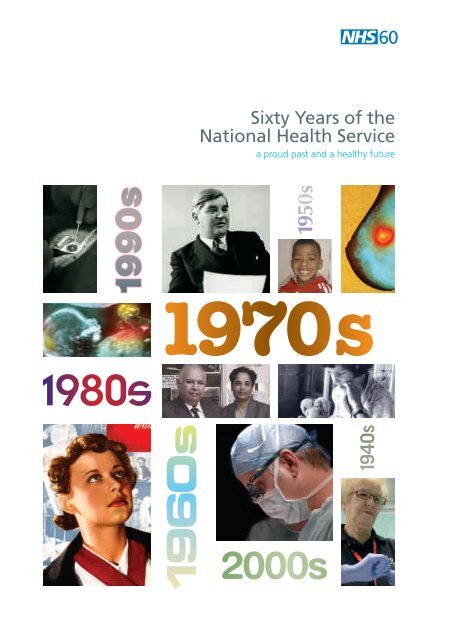 Sixty Years of the National Health Service - College of Education