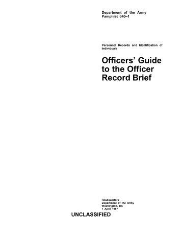 Guide to the Officer Record Brief - Army Publishing Directorate - U.S. ...