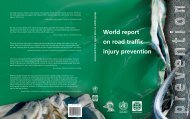 World report on road traffic injury prevention edited by M ... - teach-vip