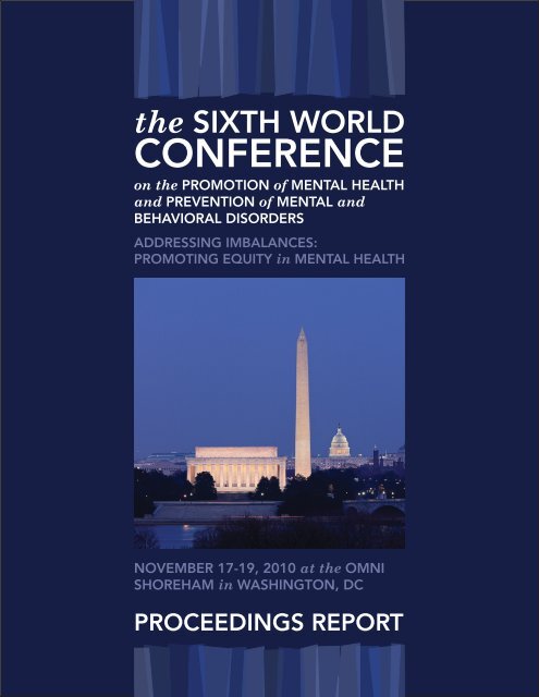 The Sixth World Conference on the Promotion of Mental Health and ...