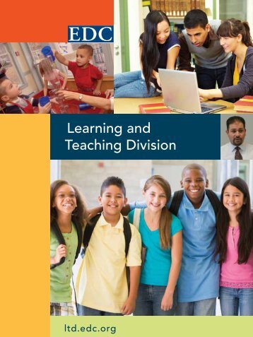 Learning and Teaching Division - Education Development Center, Inc.