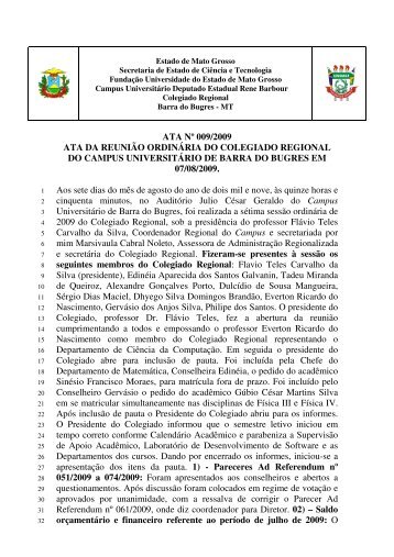 ATA NÂº 009/2009 ATA DA REUNIÃO ORDINÃRIA DO ... - UNEMAT