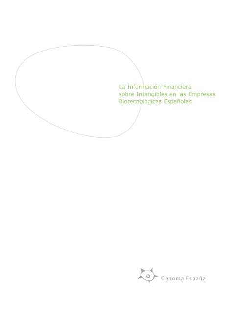 La InformaciÃ³n Financiera sobre Intangibles en las ... - BioMadrid