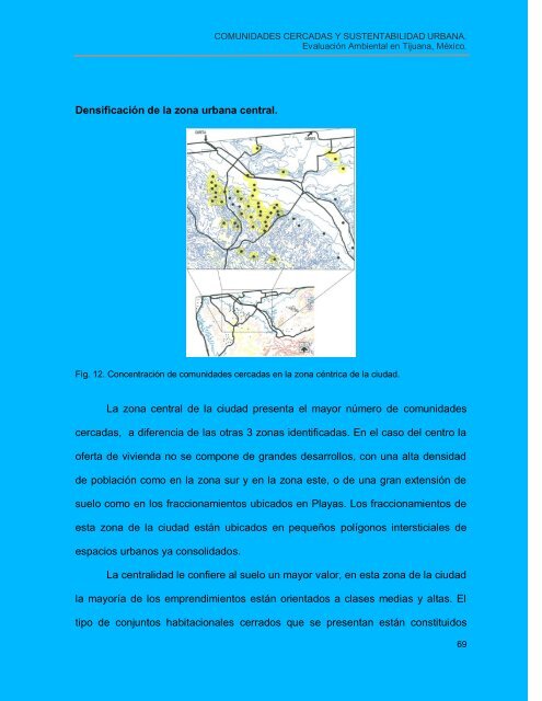 Comunidades cerradas y sustentabilidad urbana - Topofilia