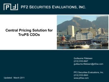 Central Pricing Solution for TruPS CDOs - PF2 Securities Evaluations