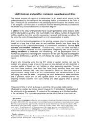 Light-fastness and weather resistance in packaging printing