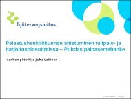 Juha Laitinen Palomiesten altistuminen tulipalo- ja harjoitustilanteessa