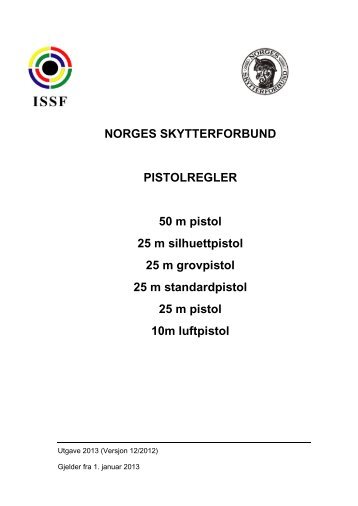 ISSF-regler for pistol - Norges Skytterforbund