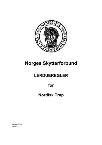 Lerdue, Nordisk Trap - Norges Skytterforbund