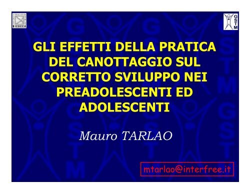 GLI EFFETTI DELLA PRATICA DEL ... - canottaggio-fvg