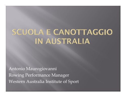 Antonio Maurogiovanni Rowing Performance ... - canottaggio-fvg