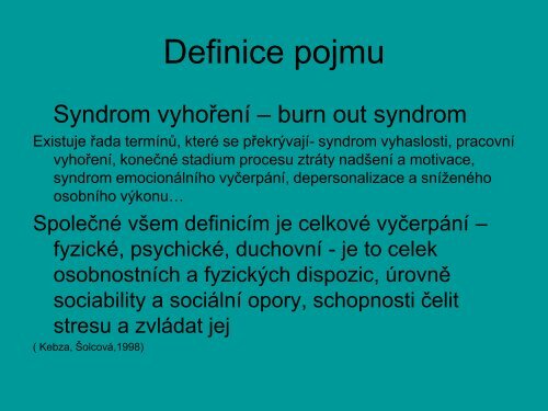 SYNDROM VYHOŘENÍ - úvod