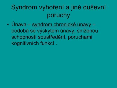 SYNDROM VYHOŘENÍ - úvod