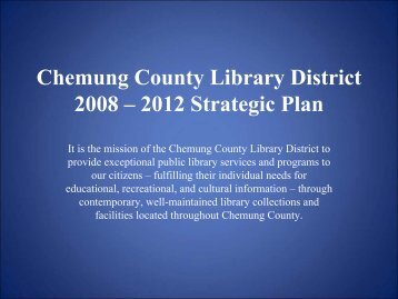 Strategic Plan 2008-12 (PDF) - Steele Memorial Library