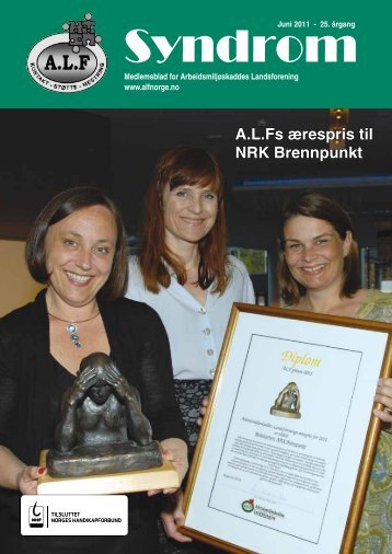 Syndrom nr. 2 - 2011 - Arbeidsmiljøskaddes landsforening