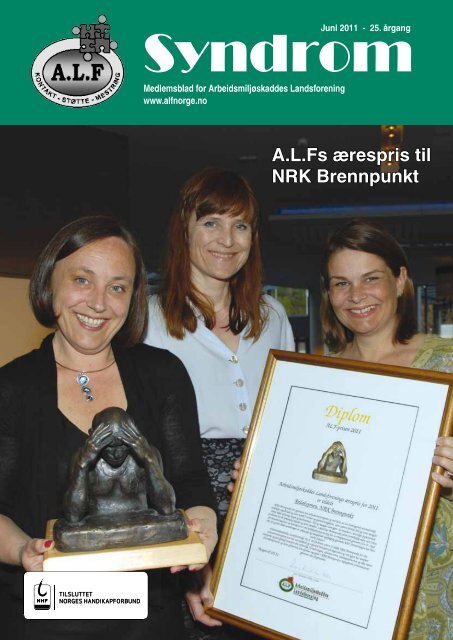 Syndrom nr. 2 - 2011 - Arbeidsmiljøskaddes landsforening
