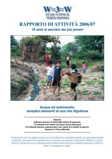 Rapporto di attivita 2006/07 - W3W Wasser für die Dritte Welt