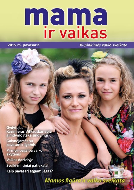 Žurnalas „Mama ir vaikas“ 2015 m. pavasaris