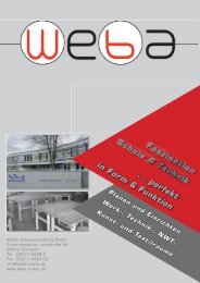Faszination Schule & Technik ... perfekt in Form & Funktion ... - WeBa