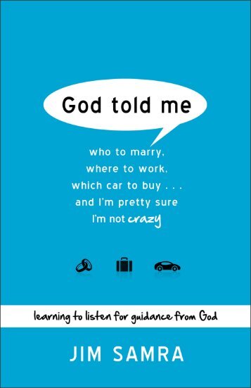 God told me - Baker Publishing Group