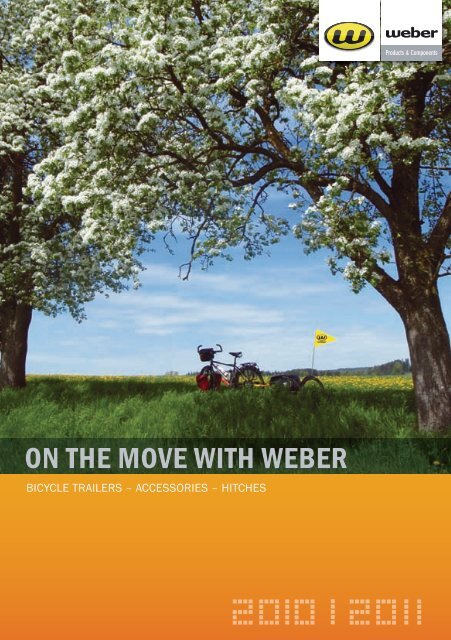 ON THE MOVE WITH WEBER - Weber Technik GmbH