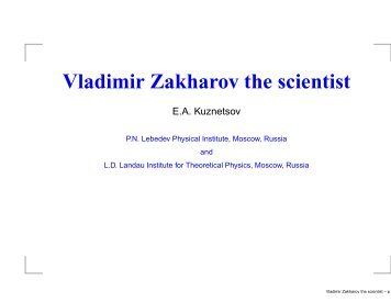 Vladimir Zakharov the scientist - SOLITONS, COLLAPSES AND ...