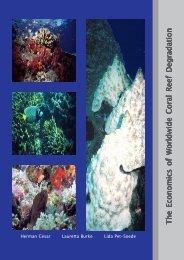 The Economics of Worldwide Coral Reef Degradation - WWF