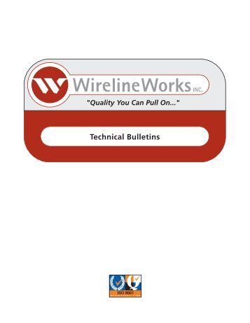 Wireline Works Tech-Bulletins.pdf