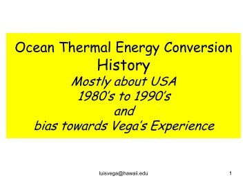 OTEC History with Vega bias - Hawaii National Marine Renewable ...