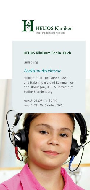 Kurs B: Erweiterte und objektive audiologische Diagnostik