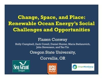 Flaxen Conway, Change, Space and Place