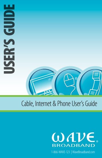 USER'S GUIDE - Wave Broadband
