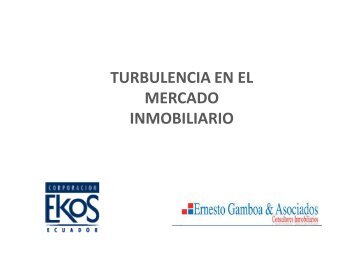 TURBULENCIA EN EL MERCADO INMOBILIARIO - Ekos Negocios