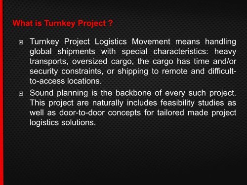 Turnkey Project Logistics Movement Means Handling Global