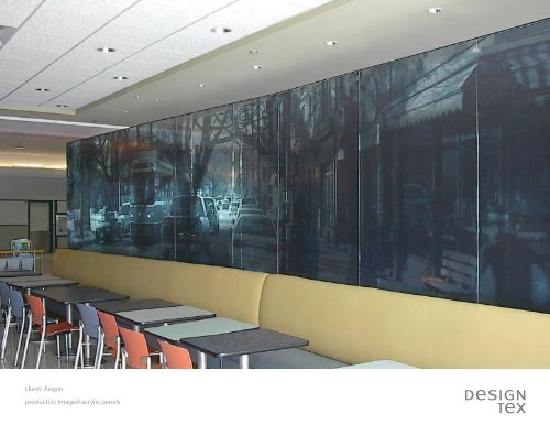 client: Aegon product(s): Imaged acrylic panels - Designtex