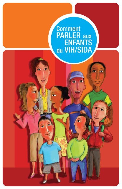 Comment parler aux enfants du VIH/sida