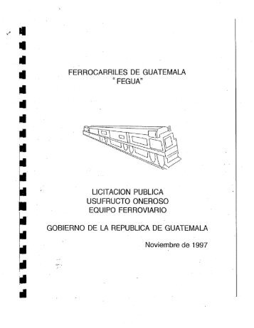 FERROCARRILES DE GUATEMALA ".FEGUA" Â° LICITACION ...