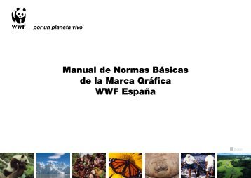 Manual de Normas BÃ¡sicas de la Marca GrÃ¡fica WWF EspaÃ±a