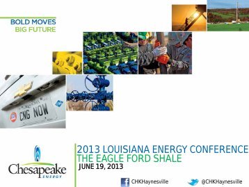 Chesapeake Energy Corporation - LouisianaEnergyConference.com