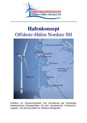 zum Hafenkonzept - bei den Offshore-Häfen Nordsee Schleswig ...
