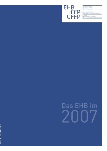 Das EHB im 2007 - BroschÃ¼re und JahresrÃ¼ckblick