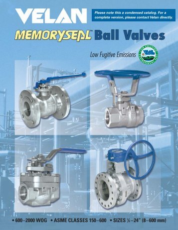 Velan Memoryseal Ball Valves Catalog - Meridian, a Wolseley ...