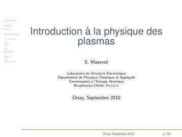 Introduction Ã  la physique des plasmas